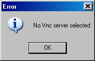 Fehler: VNC-Server nicht ausgewählt.
